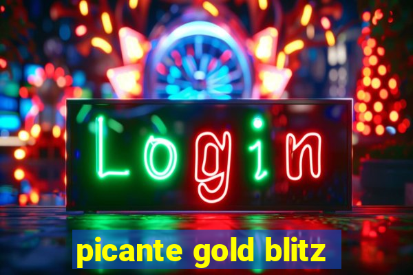 picante gold blitz