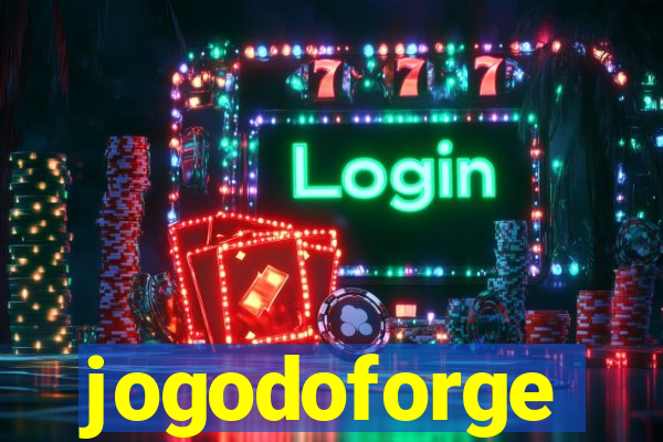 jogodoforge