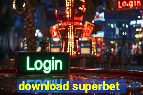 download superbet