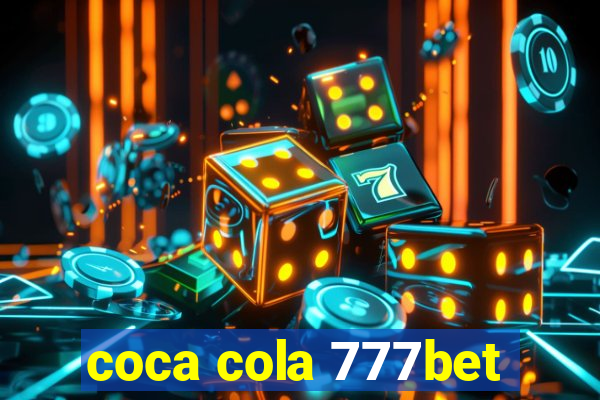 coca cola 777bet