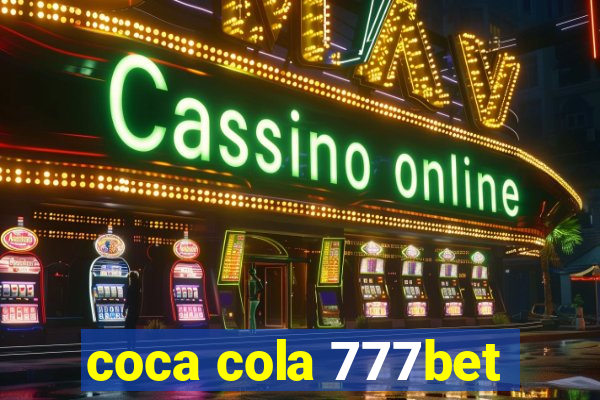 coca cola 777bet