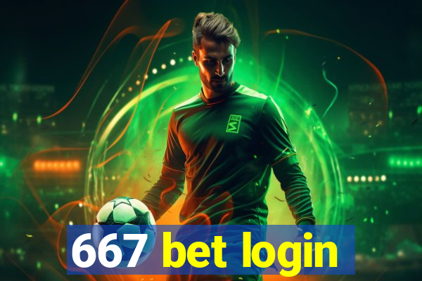 667 bet login