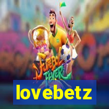 lovebetz