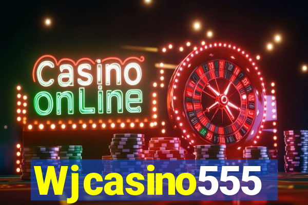 Wjcasino555