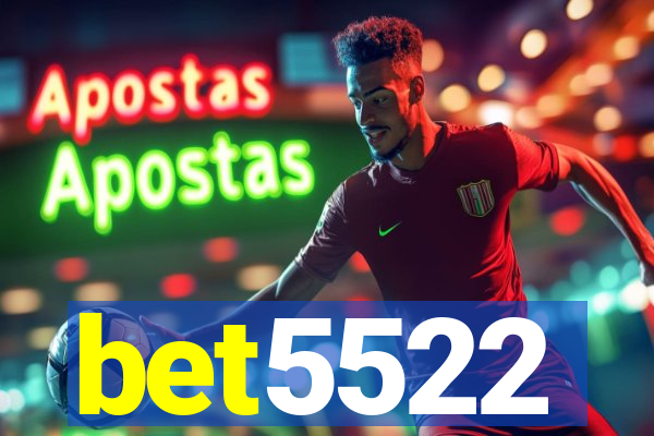 bet5522