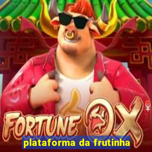 plataforma da frutinha