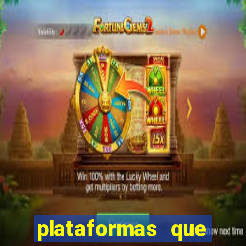 plataformas que estao pagando bem