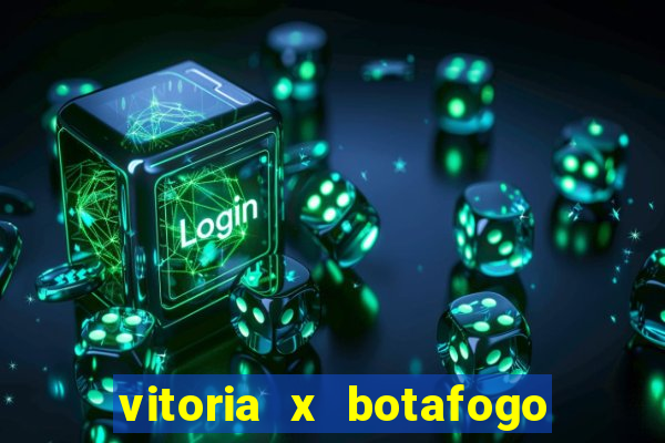 vitoria x botafogo sp palpite