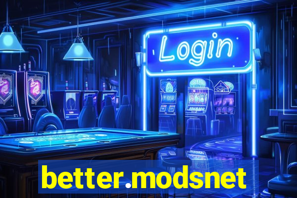 better.modsnet