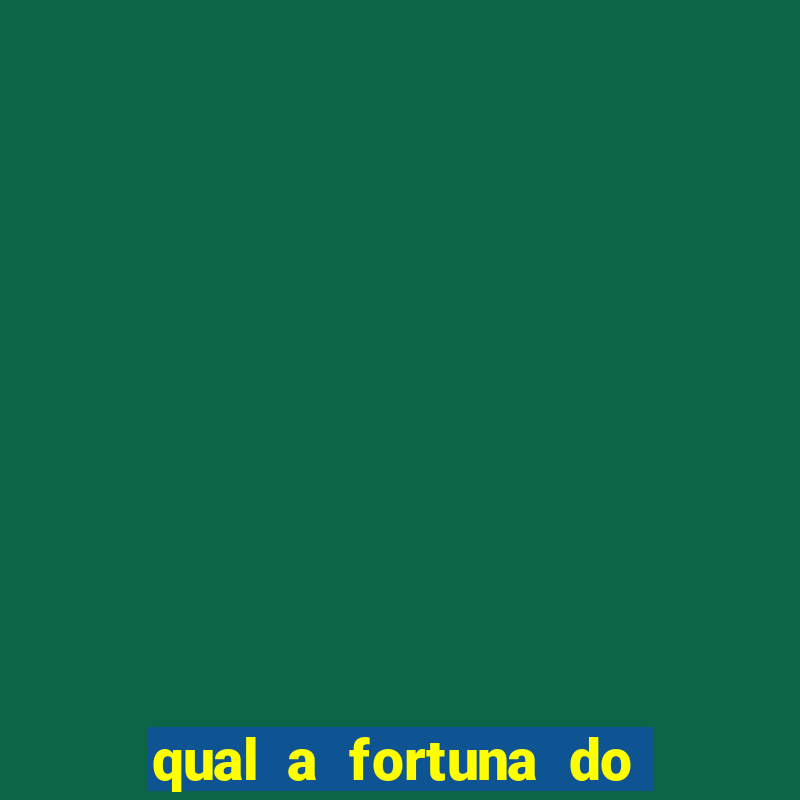 qual a fortuna do nelson wilians