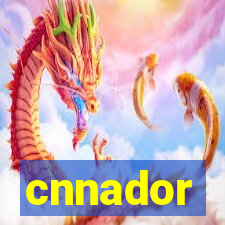 cnnador