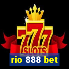 rio 888 bet