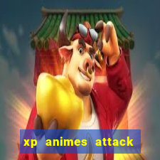 xp animes attack on titan