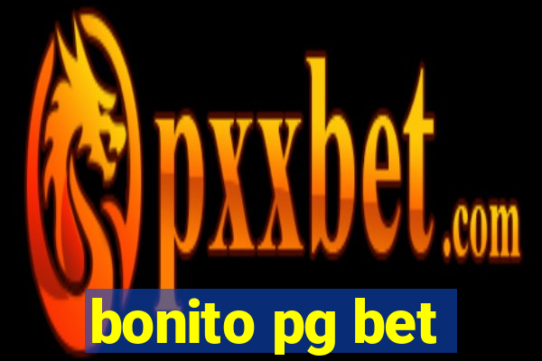 bonito pg bet