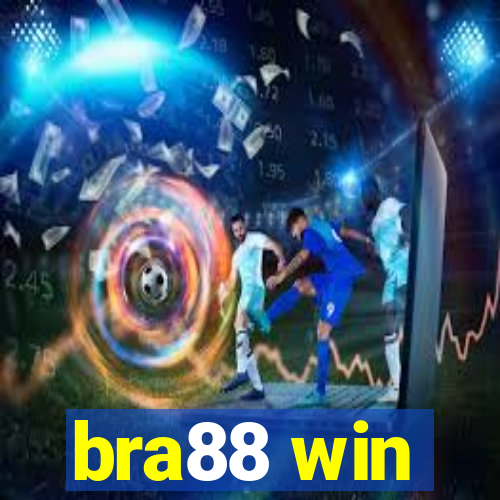 bra88 win