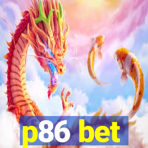 p86 bet