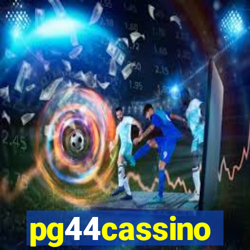 pg44cassino