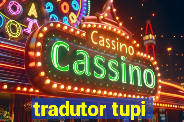 tradutor tupi