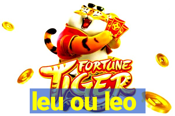 leu ou leo