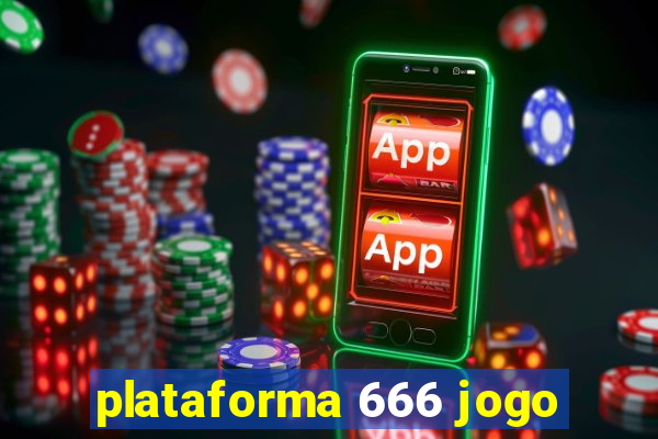 plataforma 666 jogo