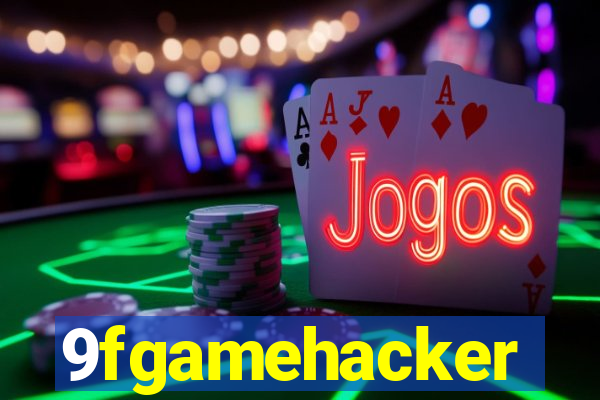 9fgamehacker