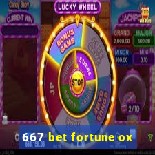 667 bet fortune ox