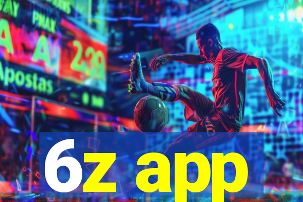 6z app