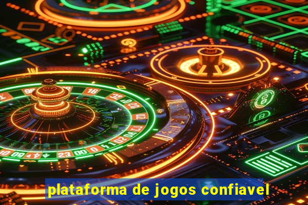 plataforma de jogos confiavel