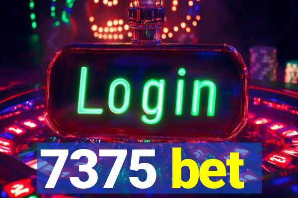 7375 bet