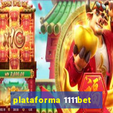 plataforma 1111bet