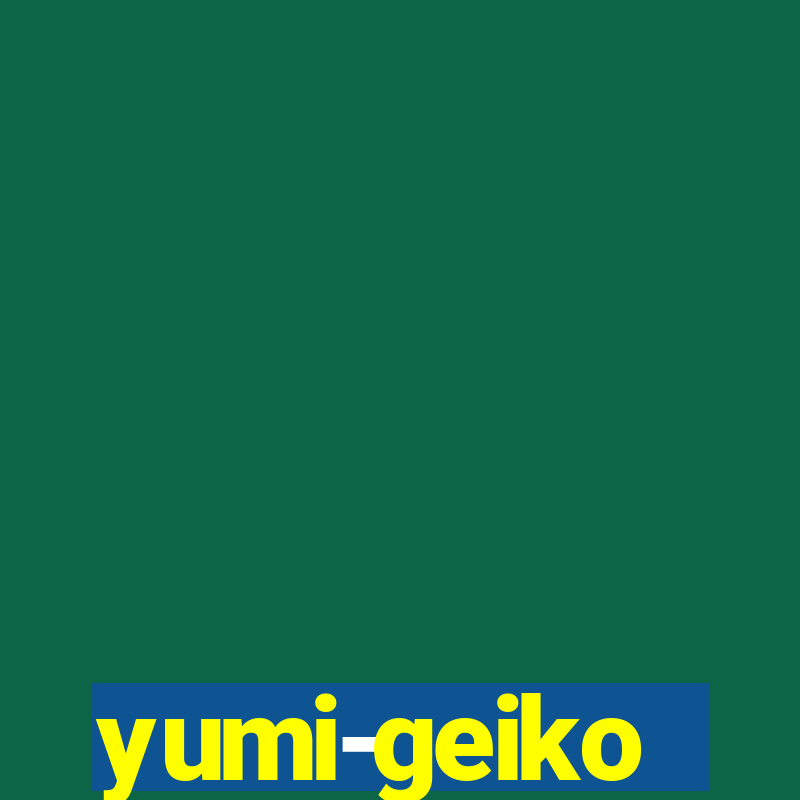 yumi-geiko