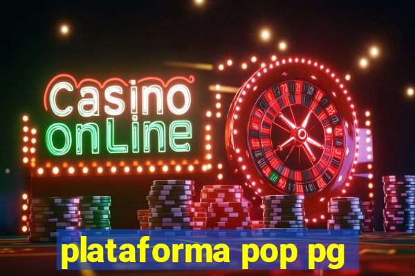 plataforma pop pg