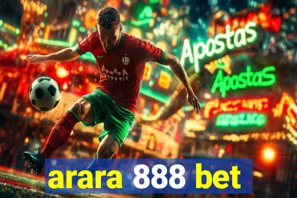 arara 888 bet