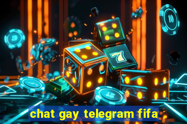 chat gay telegram fifa