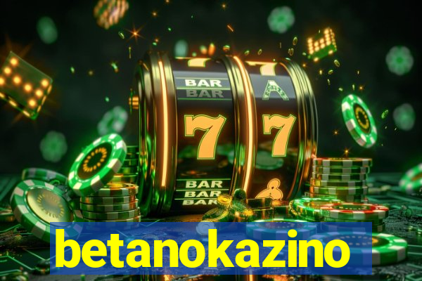 betanokazino