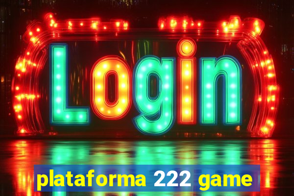 plataforma 222 game