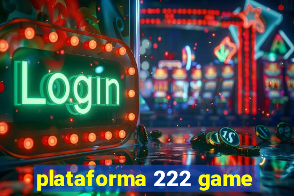 plataforma 222 game