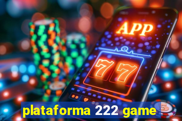 plataforma 222 game