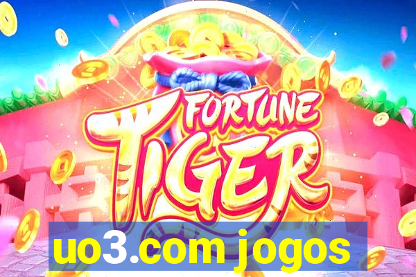 uo3.com jogos