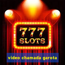 video chamada garota