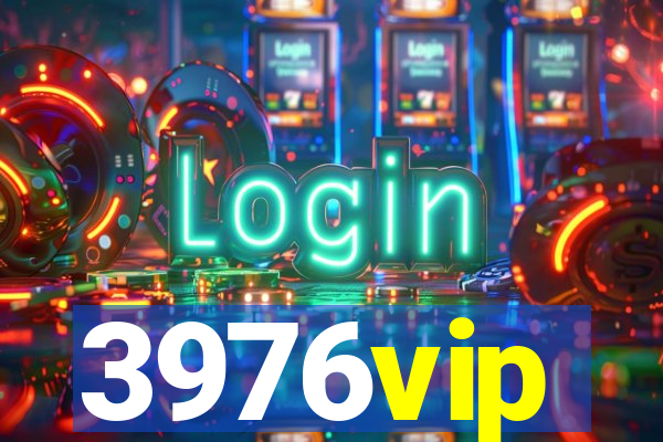 3976vip