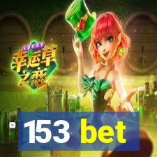 153 bet