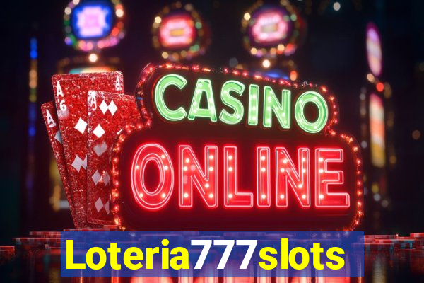 Loteria777slots