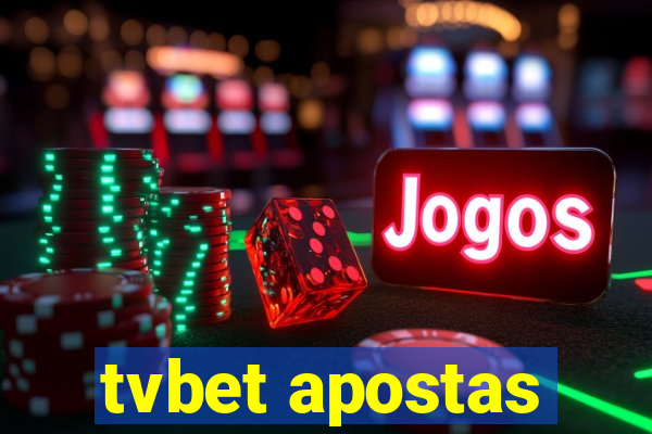 tvbet apostas