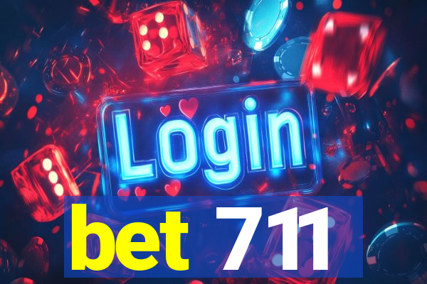 bet 711