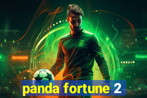 panda fortune 2