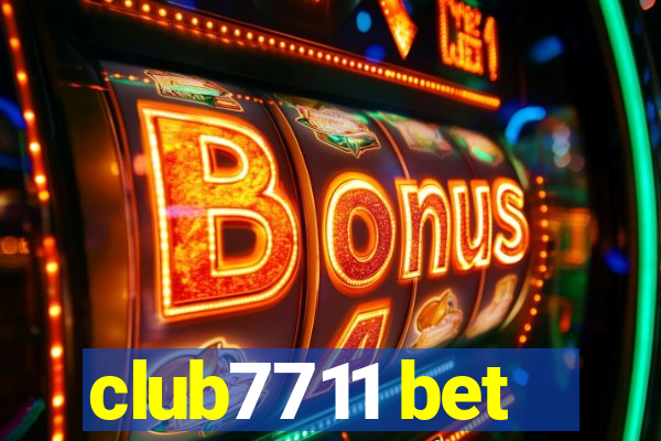 club7711 bet