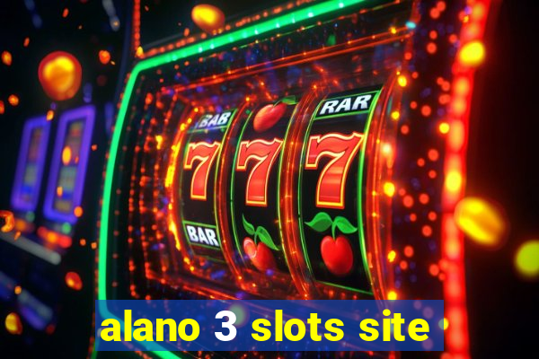 alano 3 slots site