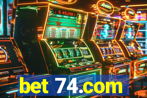 bet 74.com