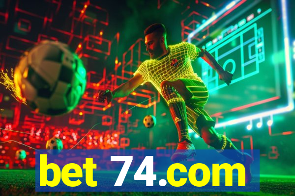 bet 74.com